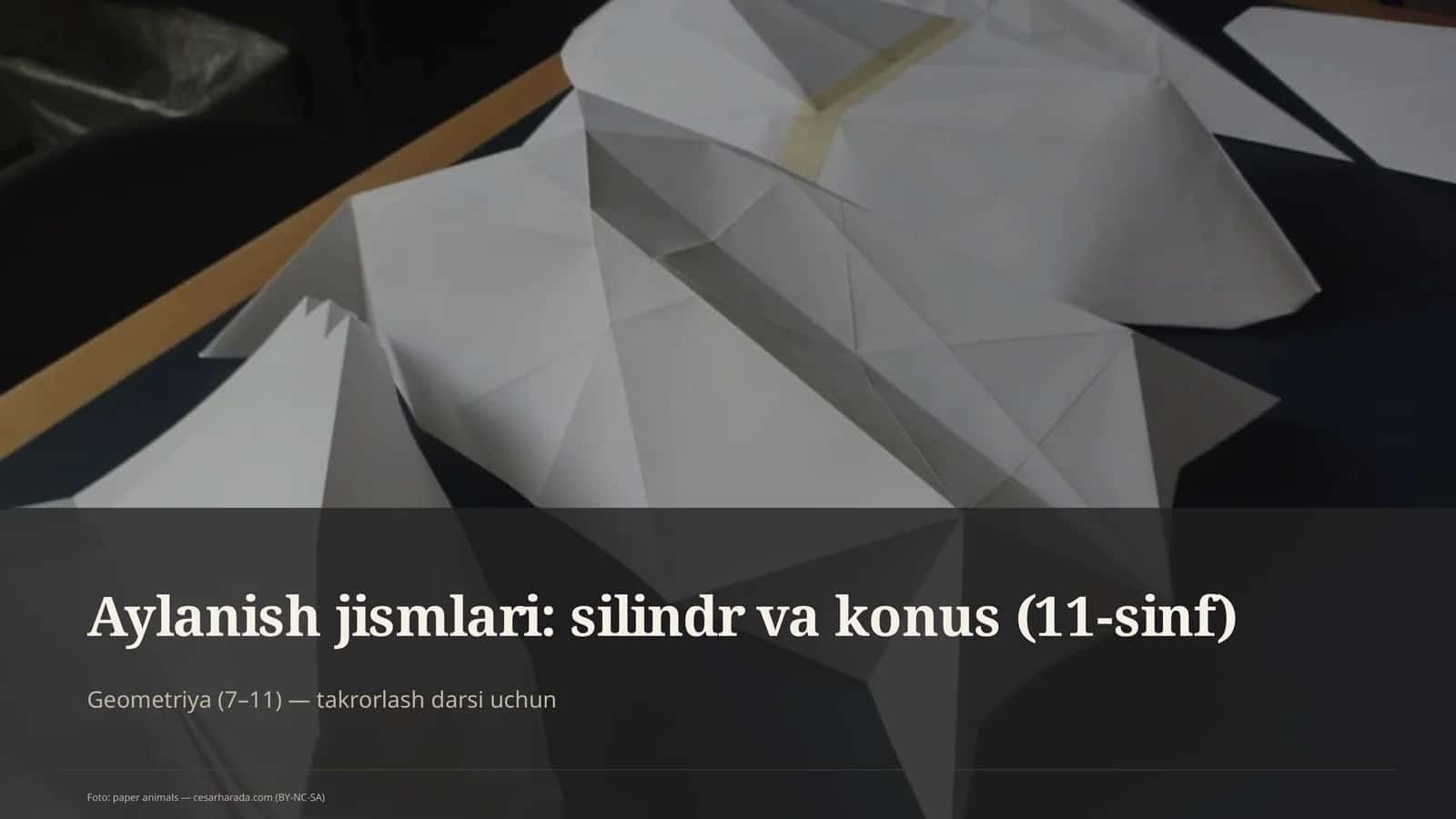 Aylanish jismlari: silindr va konus (11-sinf) 1