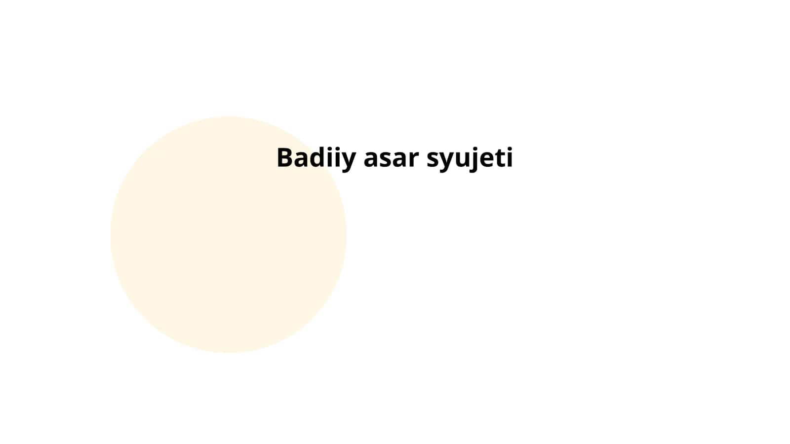 Badiiy asar syujeti 1