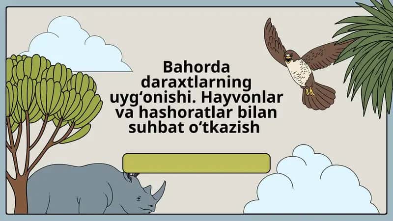 Daraxtlar va Hayvonlar 1