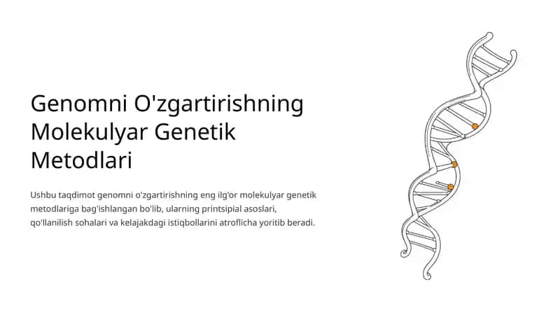 Genomni O'zgartirishning Molekulyar Genetik Metodlari 1