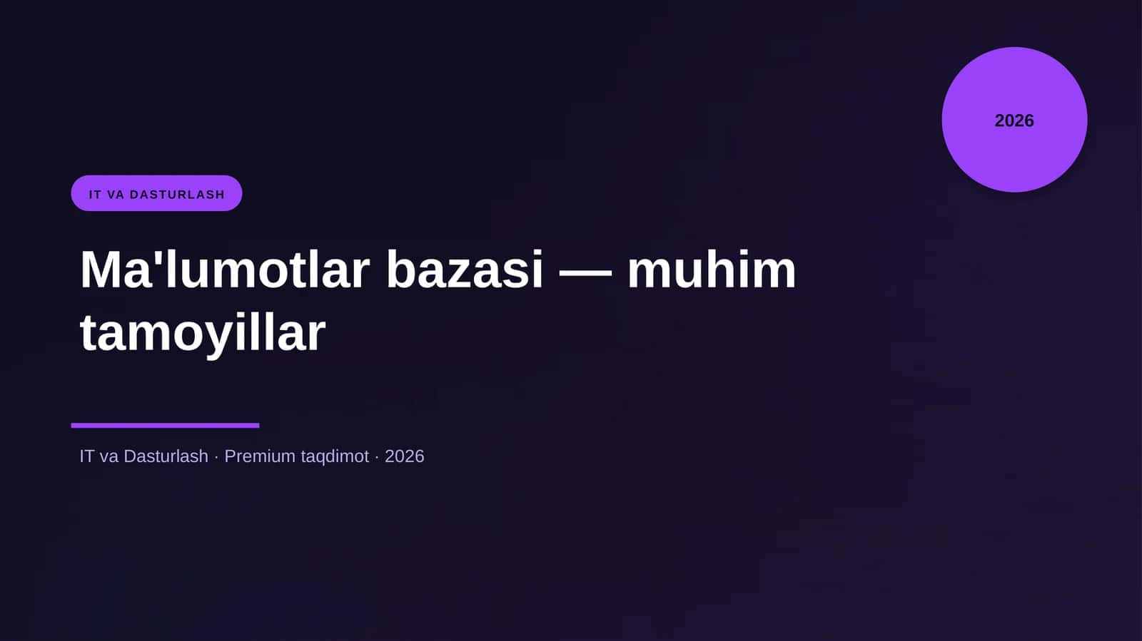 Ma'lumotlar bazasi — muhim tamoyillar 1