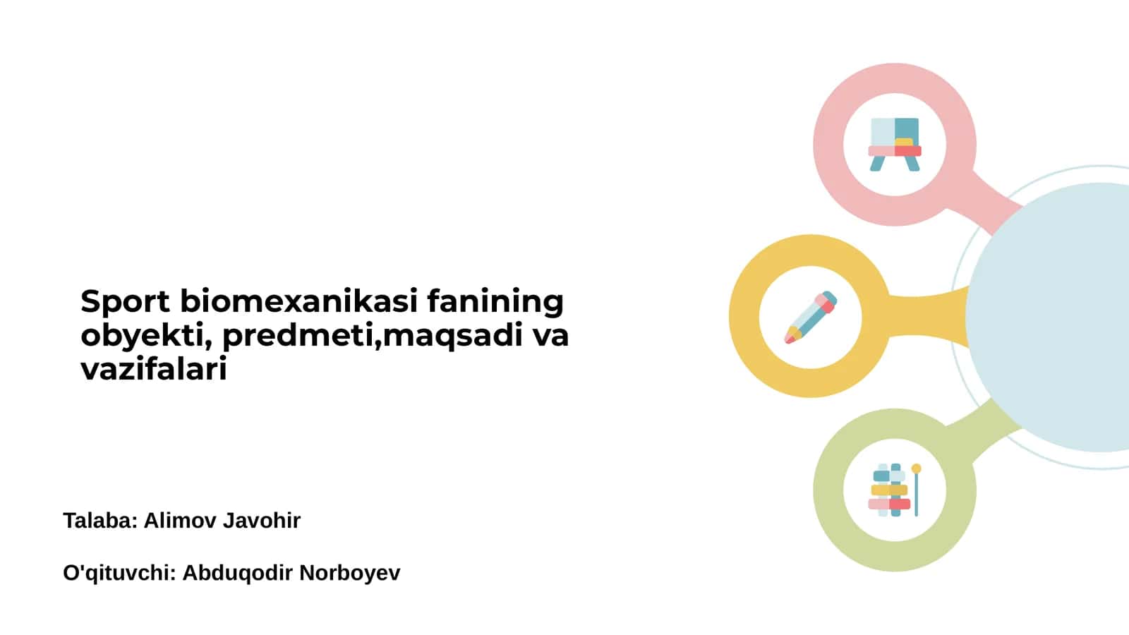 Sport biomexanikasi fanining obyekti, predmeti,maqsadi va vazifalari 1