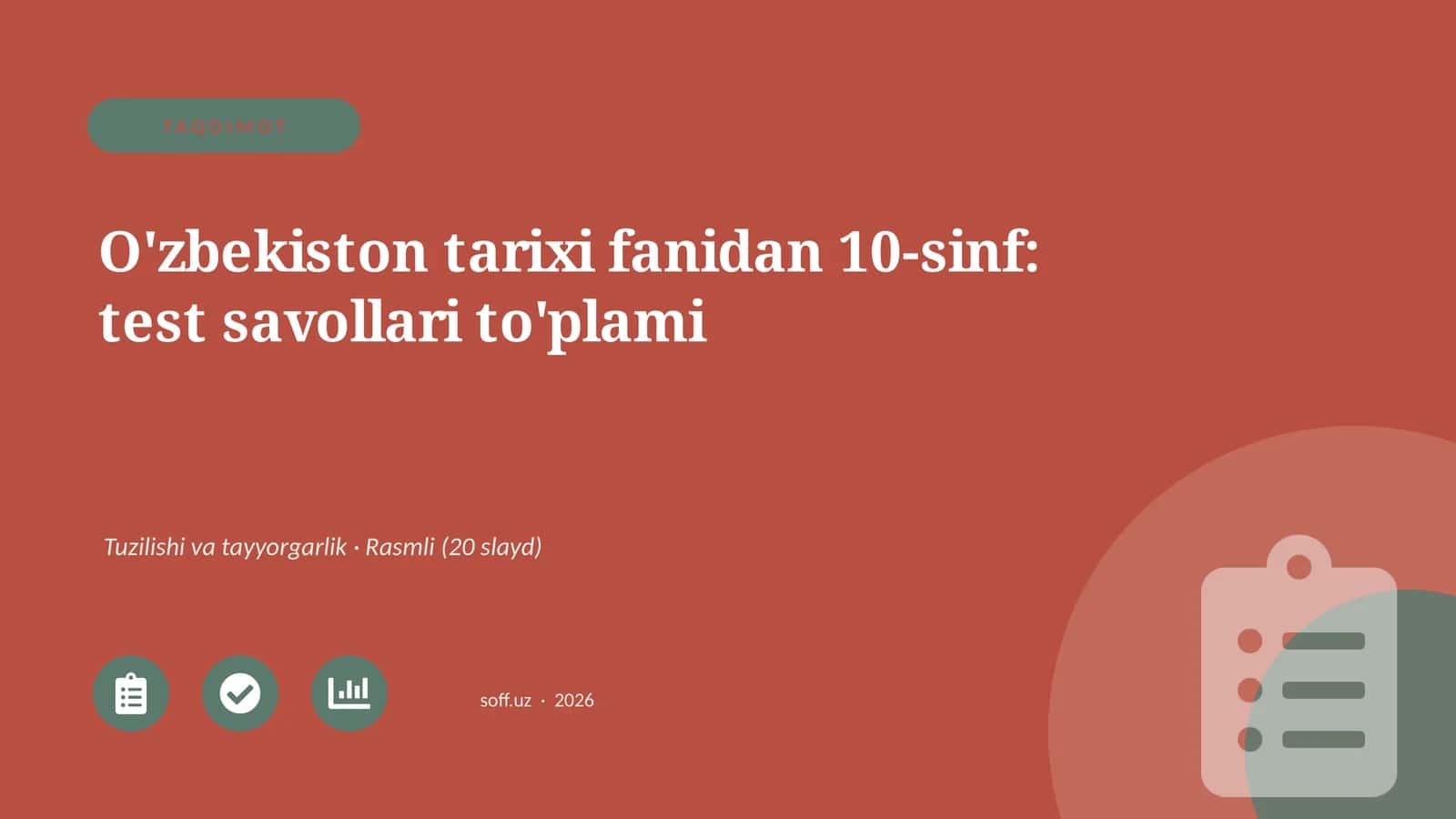 O'zbekiston tarixi fanidan 10-sinf: test savollari to'plami 1