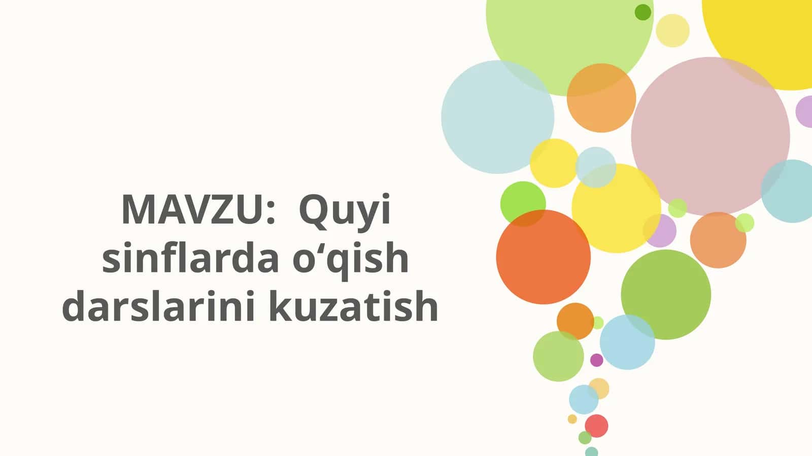 Quyi sinflarda oʻqish darslarini kuzatish 1