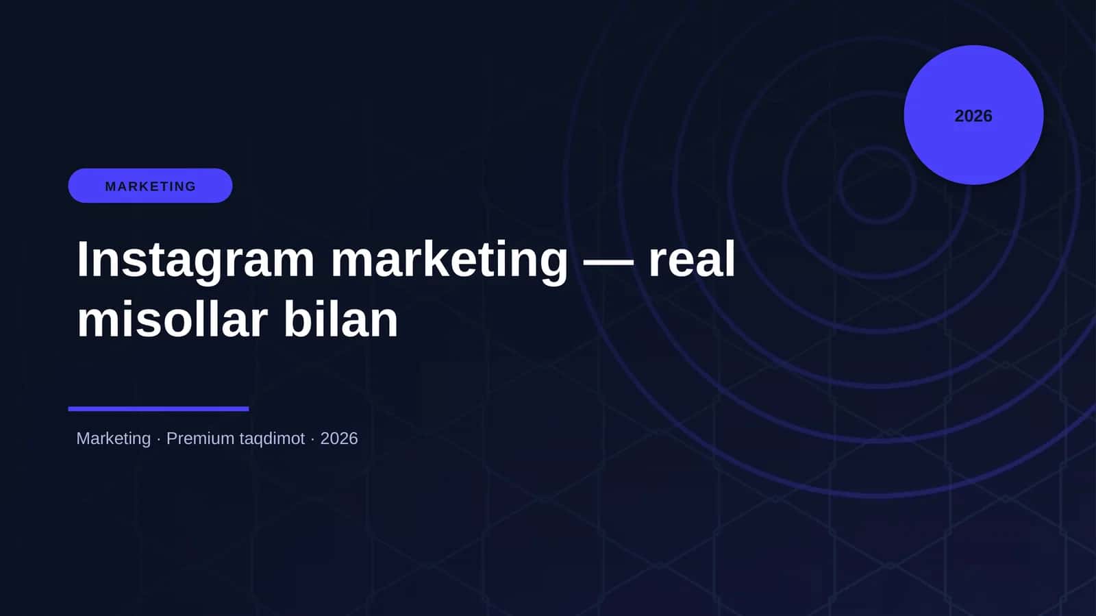 Instagram marketing — real misollar bilan 1