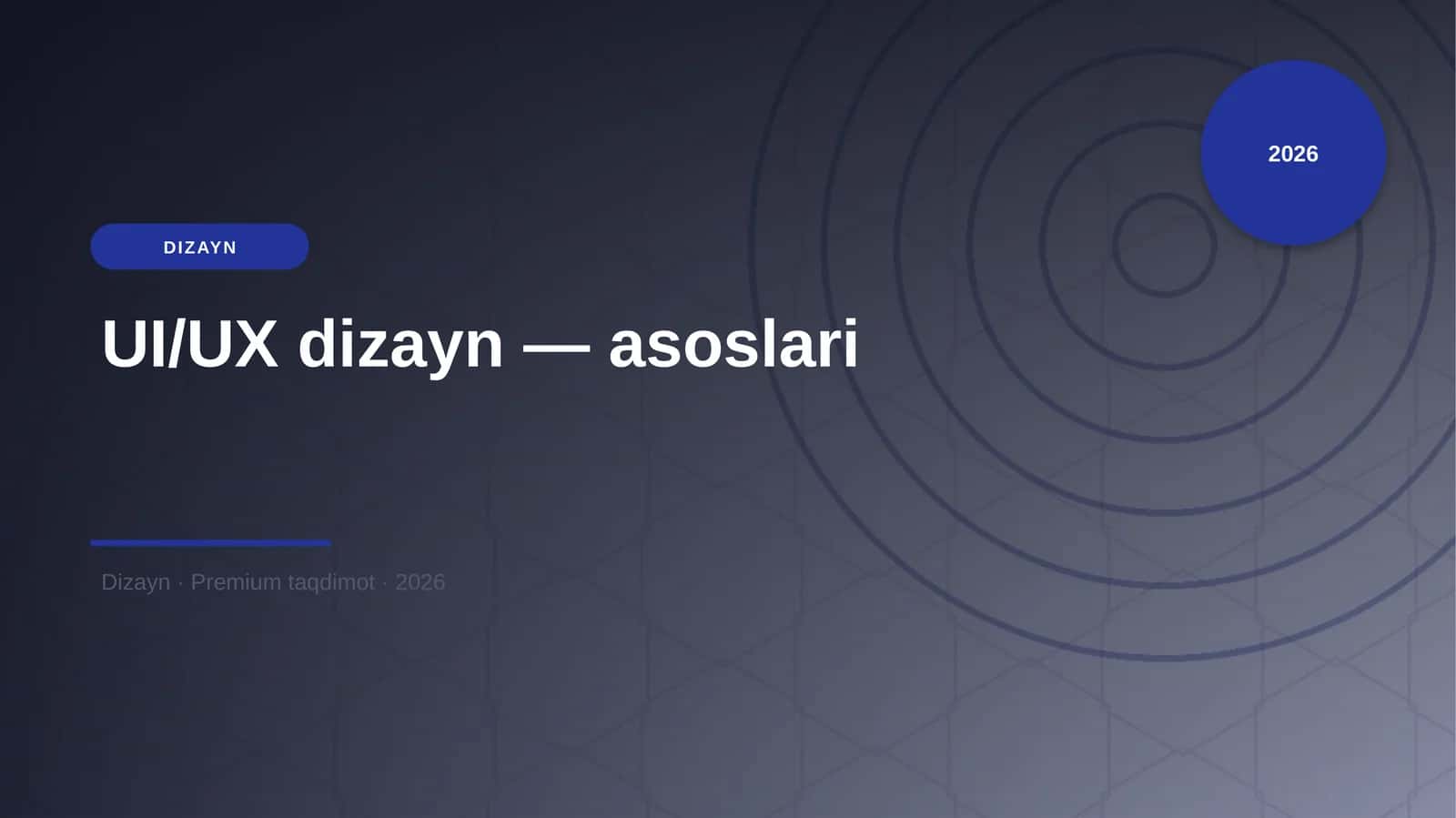 UI/UX dizayn — asoslari 1