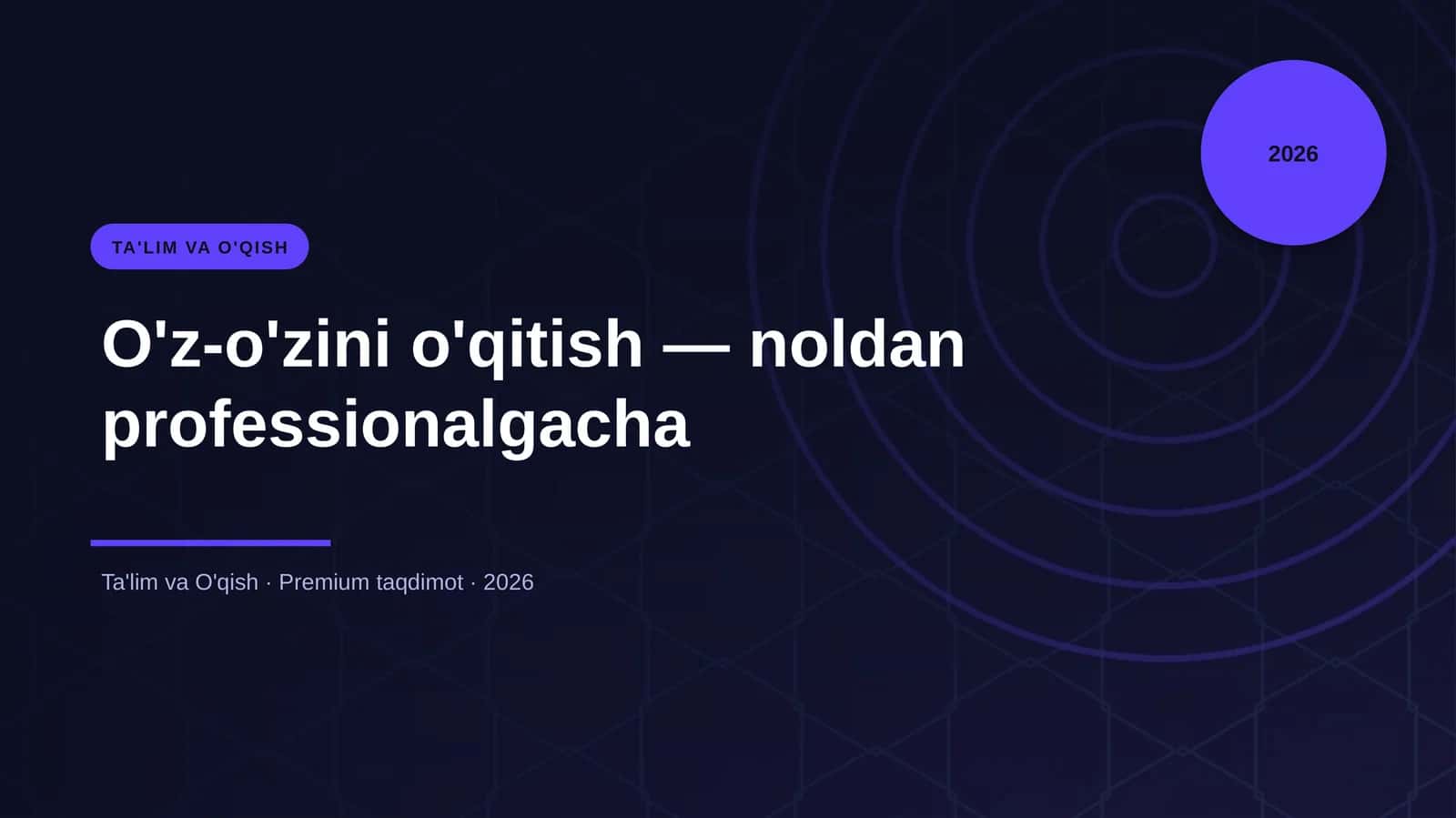 O'z-o'zini o'qitish — noldan professionalgacha 1