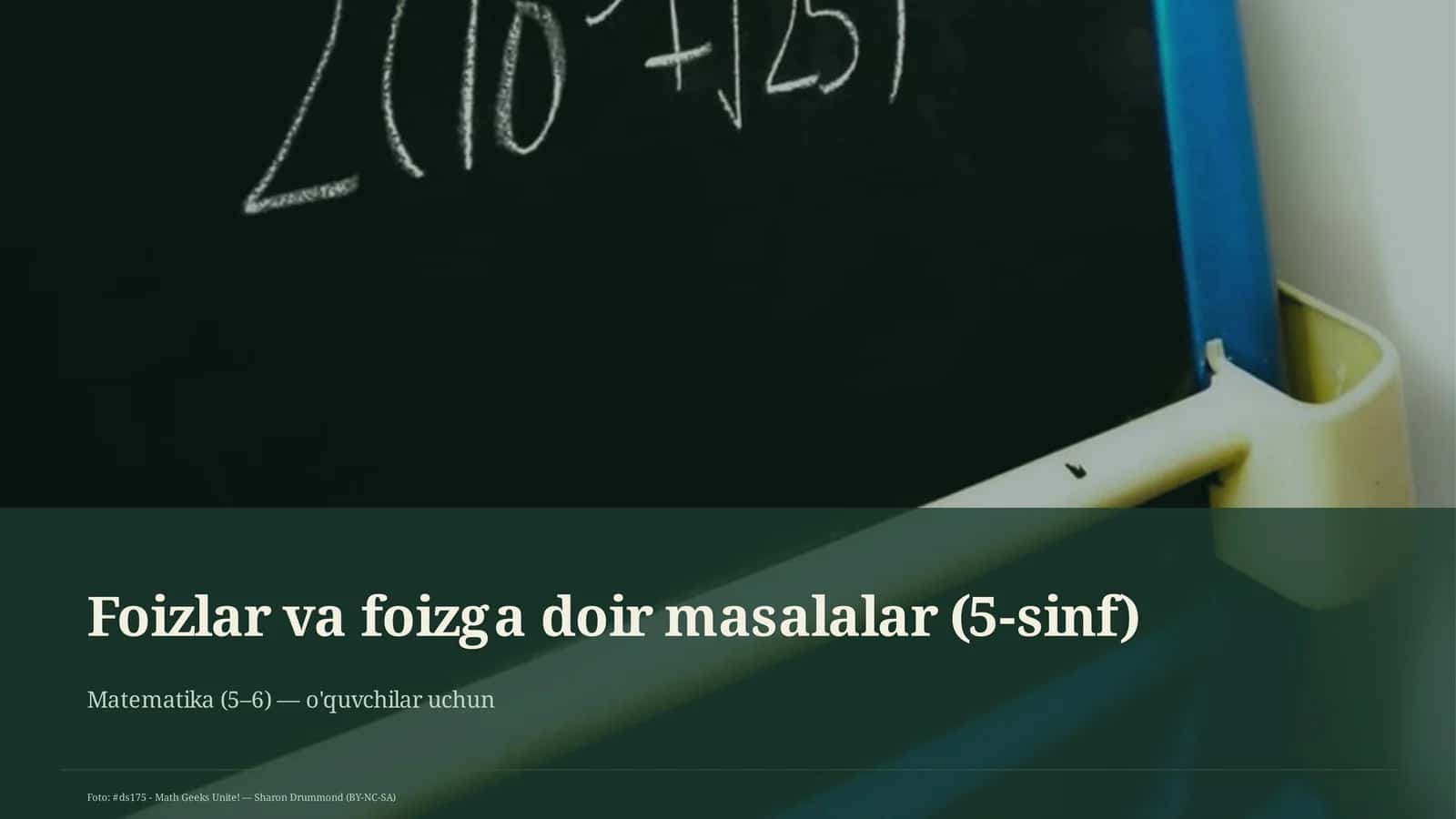Foizlar va foizga doir masalalar (5-sinf) 1