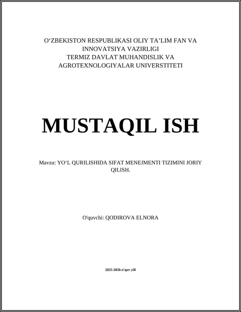 YO‘L QURILISHIDA SIFAT MENEJMENTI TIZIMINI JORIY QILISH 1