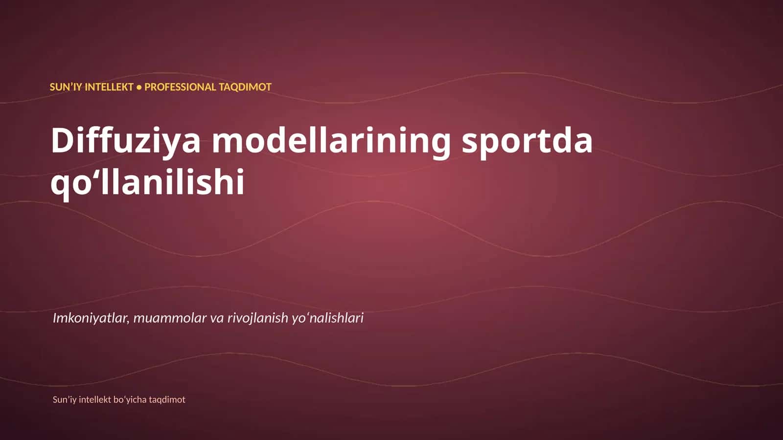 SUNʼIY INTELLEKT • PROFESSIONAL TAQDIMOT 1