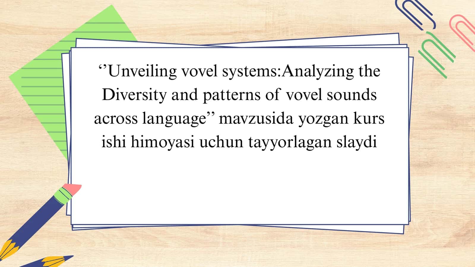 Unveiling Vowel Systems: Analyzing the Diversity and Patterns of Vowel Sounds Across Languages 1