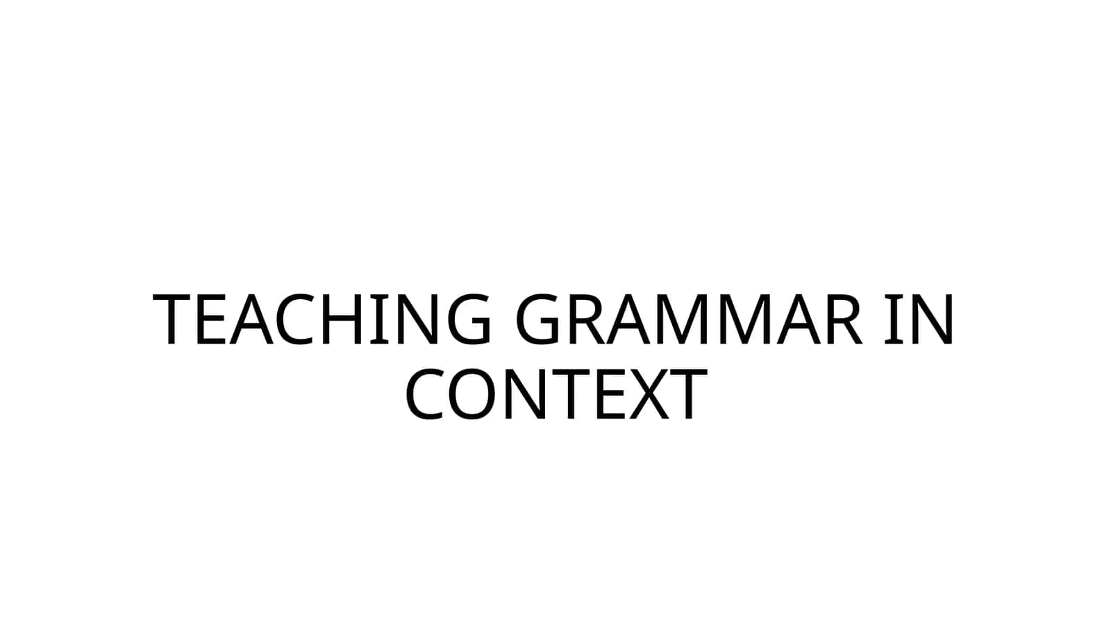 Grammatikani kontekstda o‘qitishtil qoidalarini o‘rgatish 1