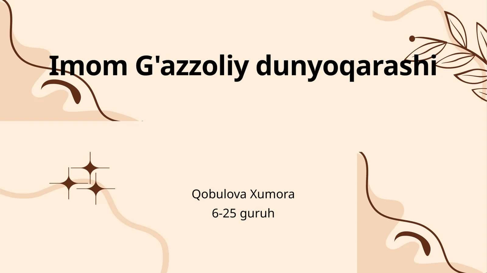 Imom G‘azzoliy dunyoqarashi 1