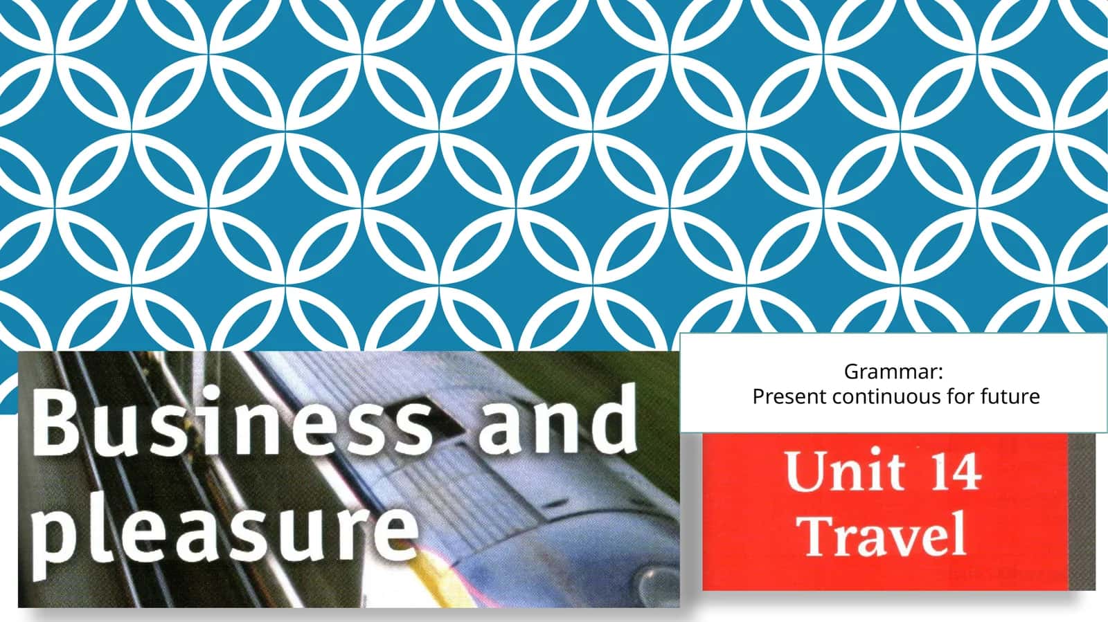 Present continuous for future 1