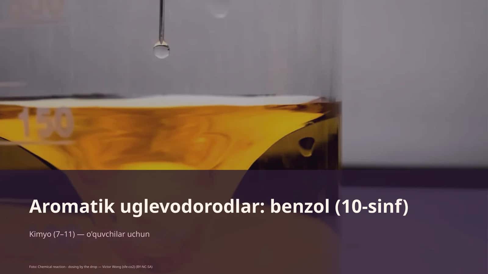 Aromatik uglevodorodlar: benzol (10-sinf) 1
