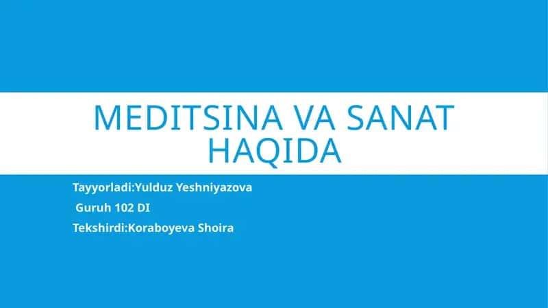 Meditsinavasanathaqida 1