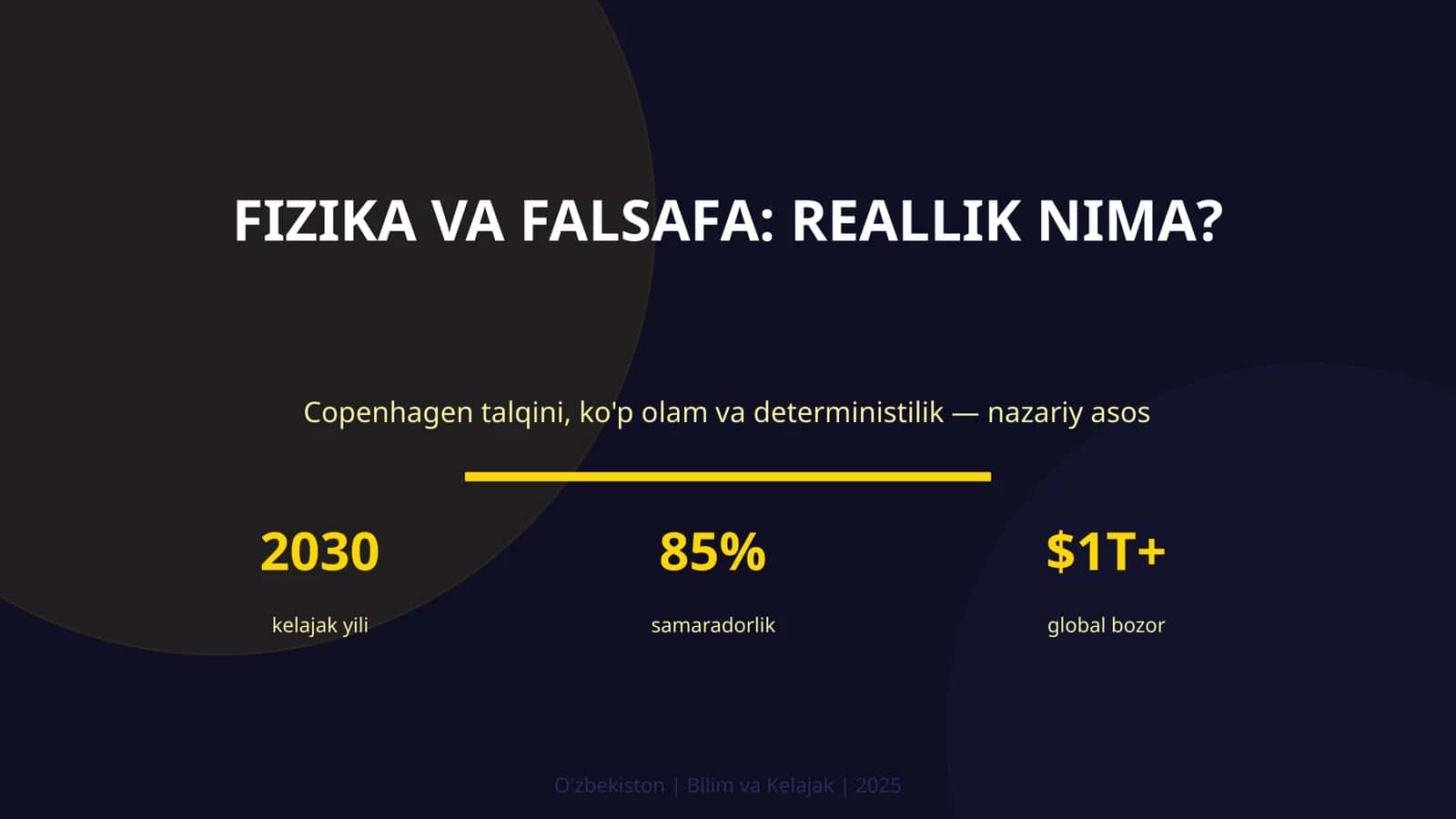 FIZIKA VA FALSAFA: REALLIK NIMA? 1