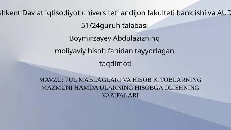 Buxgalteriya hisobi va hisob-kitoblar 1