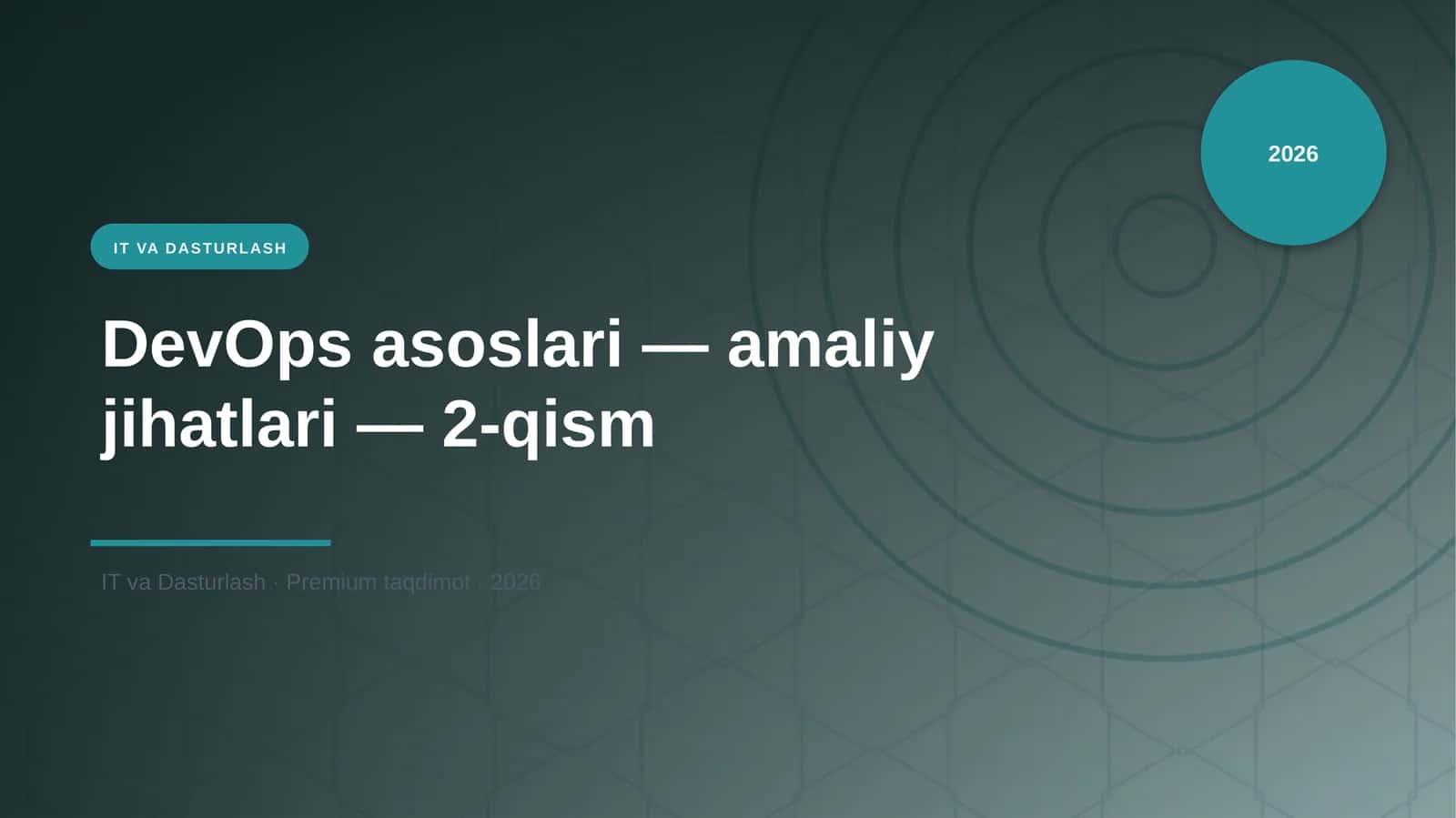 DevOps asoslari — amaliy jihatlari — 2-qism 1