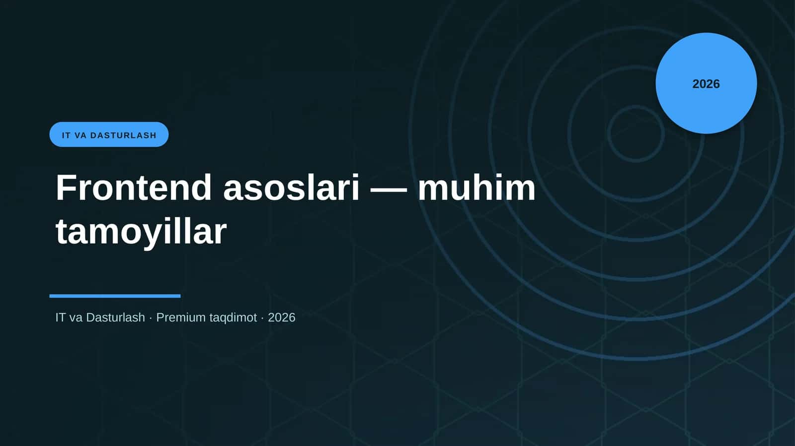 Frontend asoslari — muhim tamoyillar 1