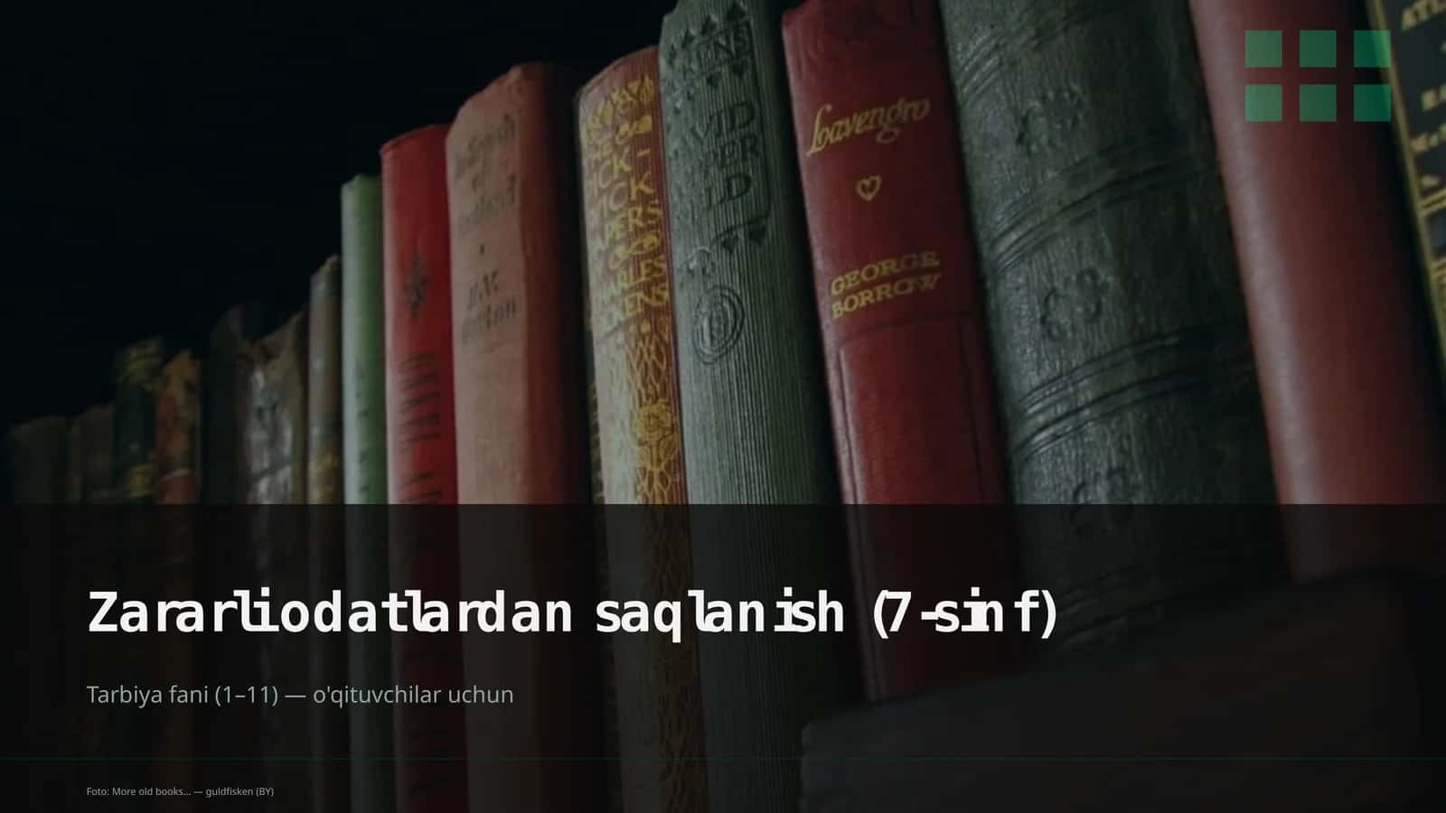 Zararli odatlardan saqlanish (7-sinf) 1