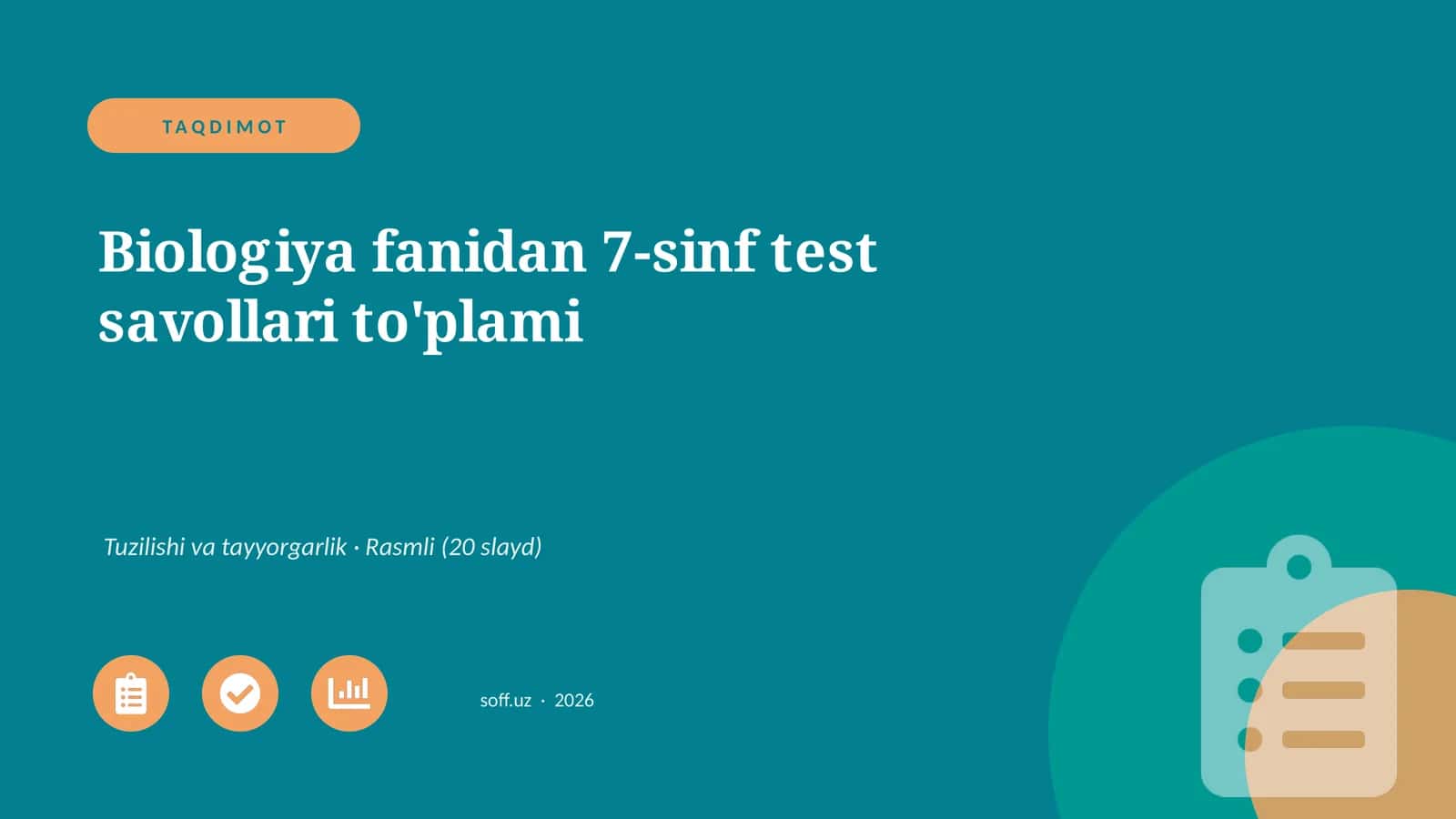 Biologiya fanidan 7-sinf test savollari to'plami 1