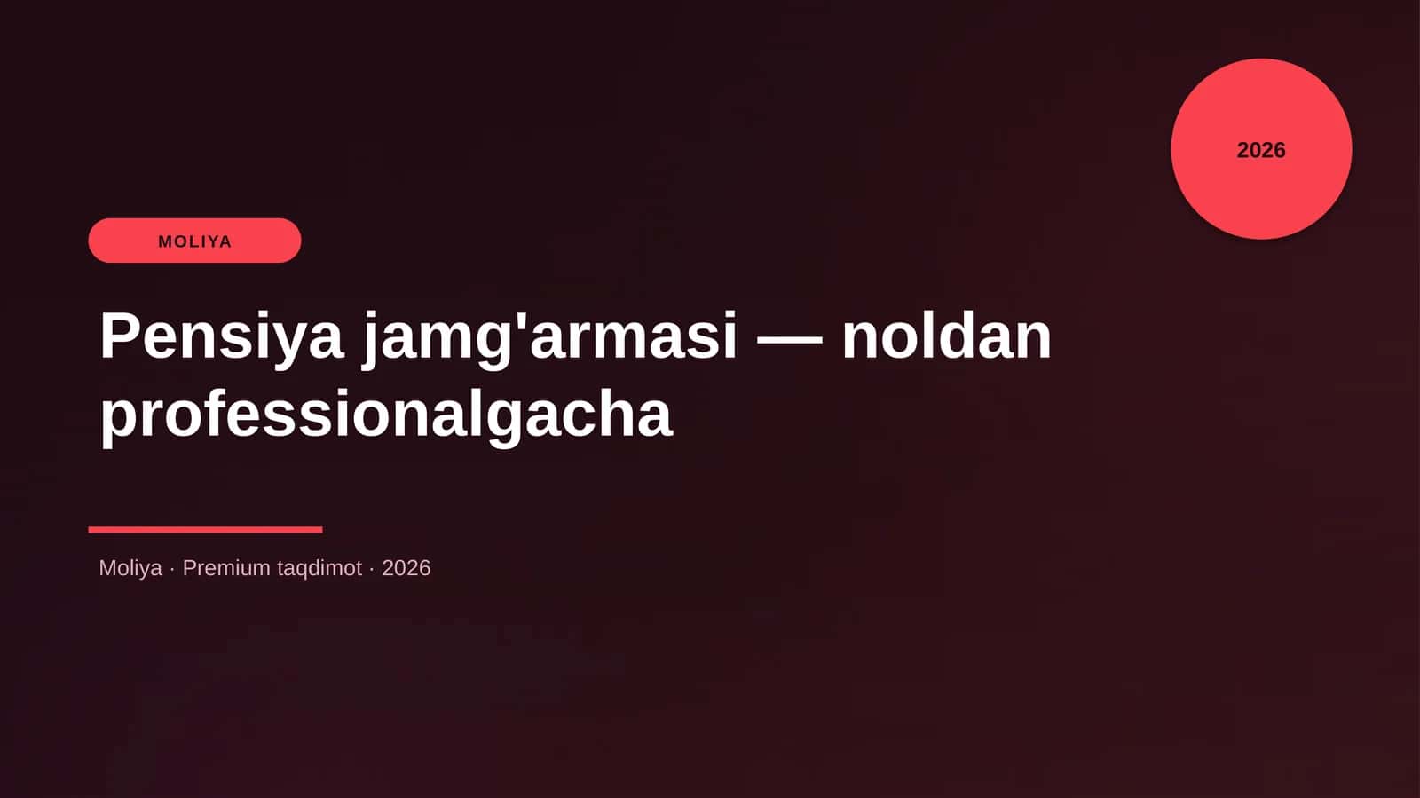 Pensiya jamg'armasi — noldan professionalgacha 1