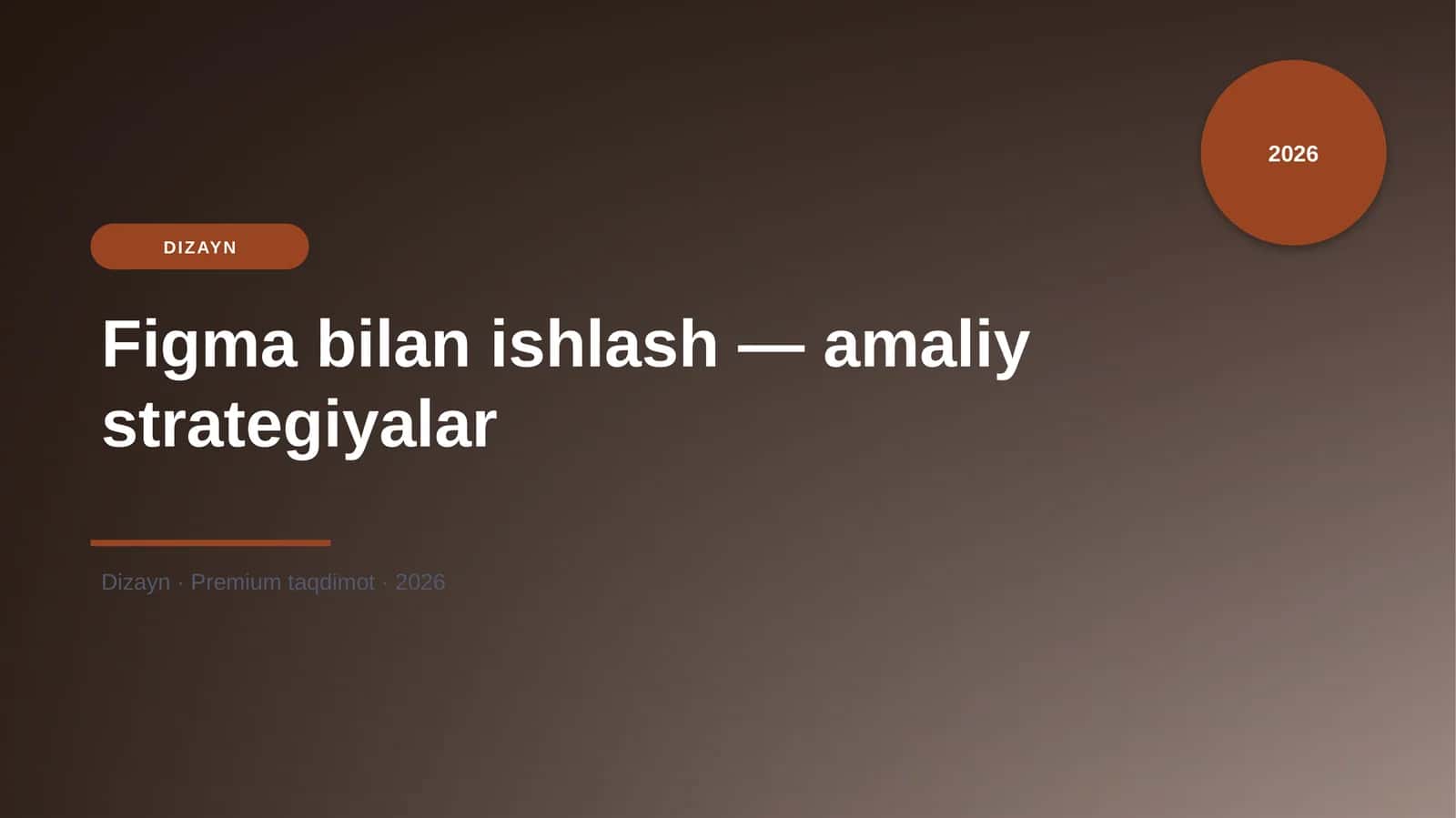 Figma bilan ishlash — amaliy strategiyalar 1