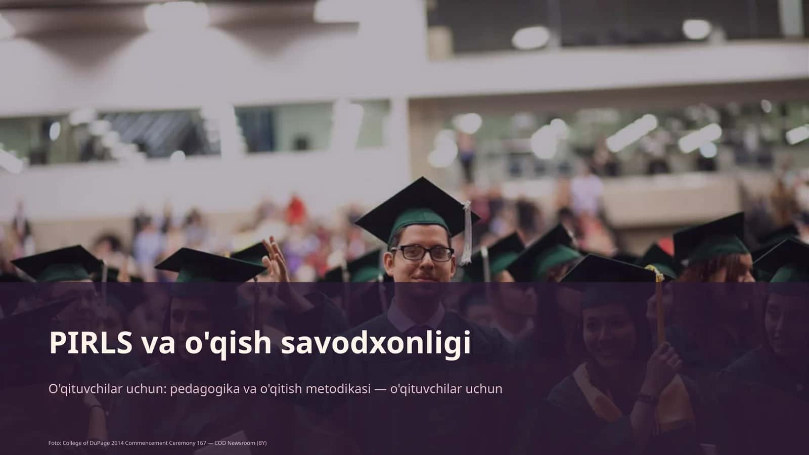 PIRLS va o'qish savodxonligi 1