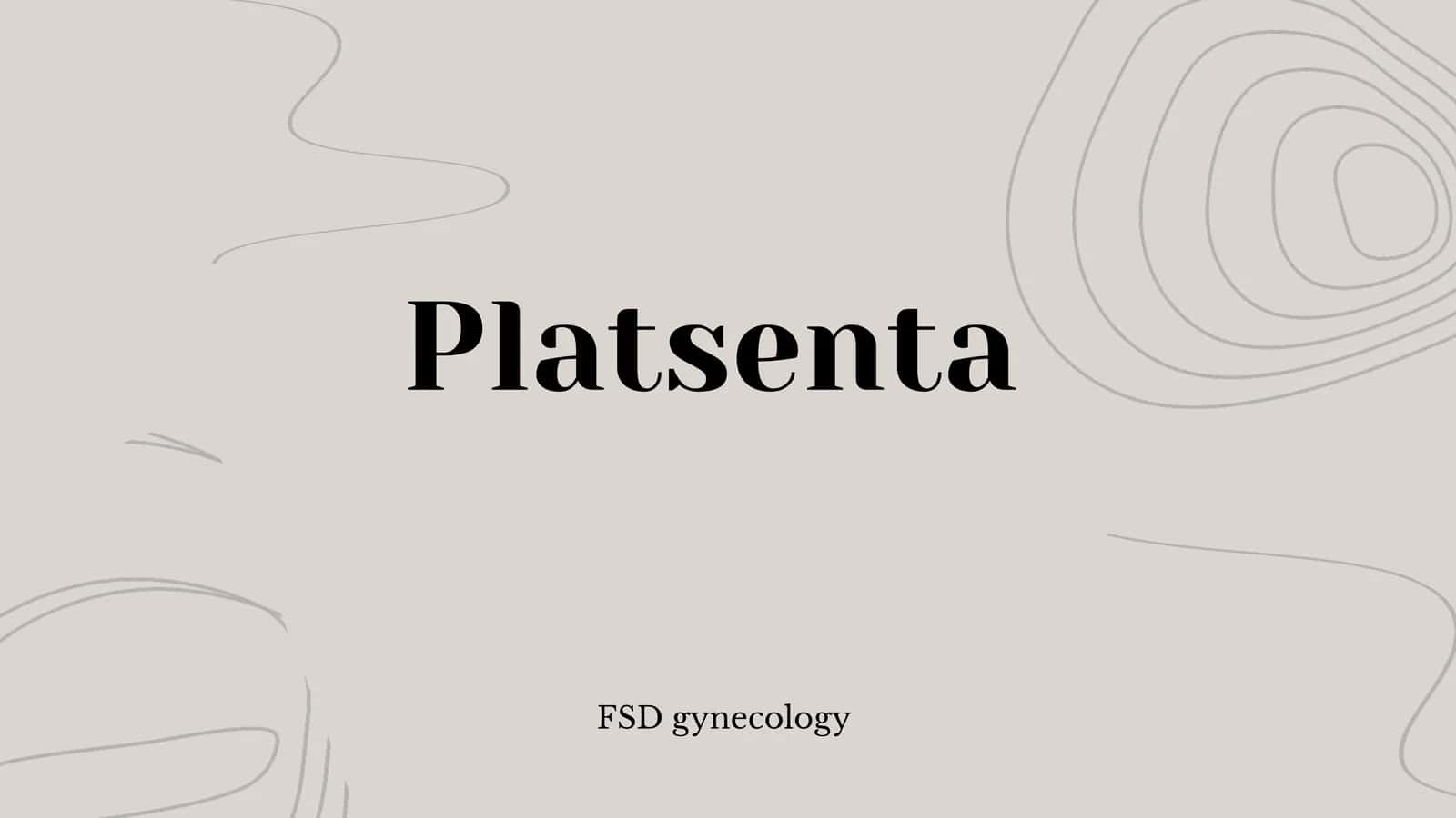 Platsenta 1