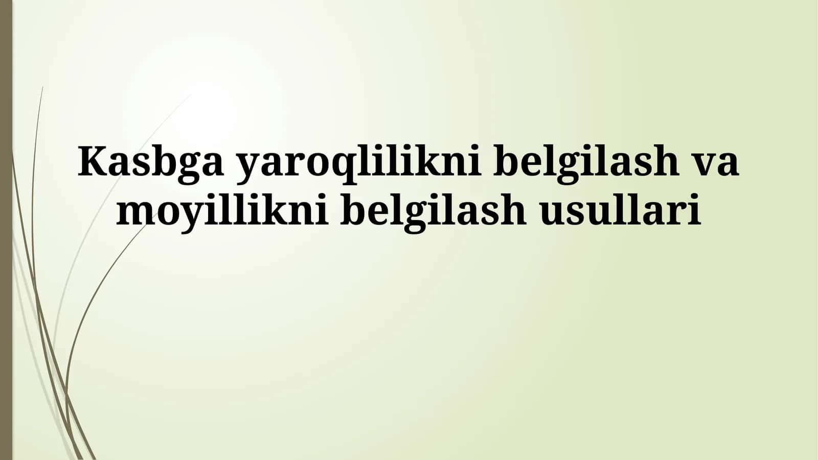 Kasbga moslikni aniqlash 1