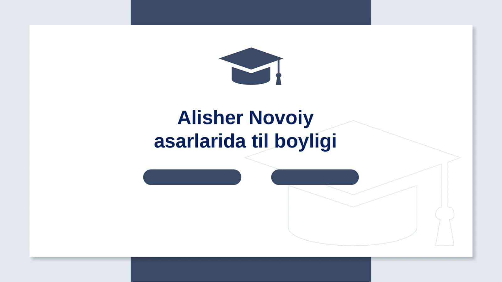 AlisherNavoiyasarlaridatilboyligi 1