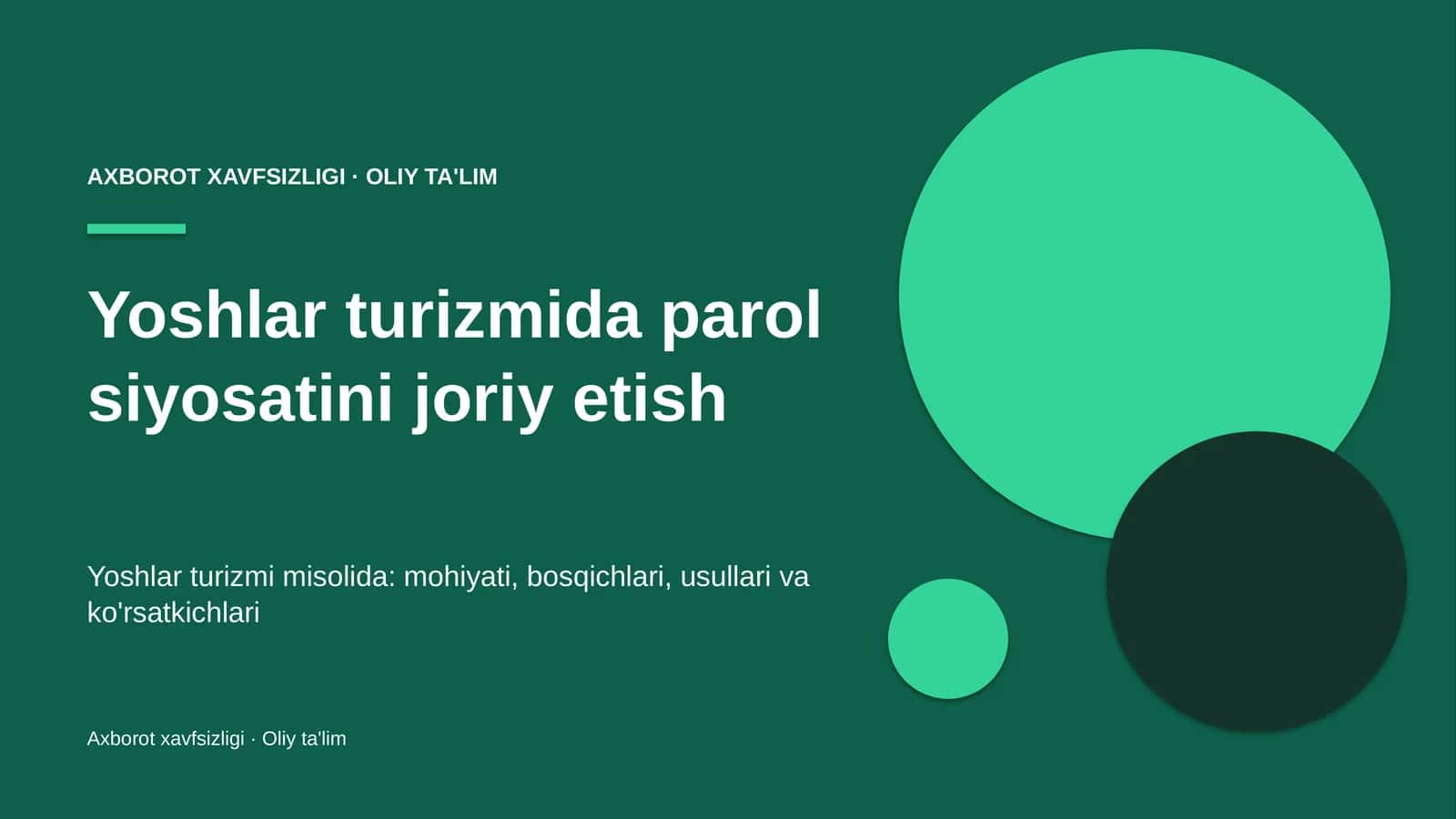 Yoshlar turizmida parol siyosatini joriy etish 1
