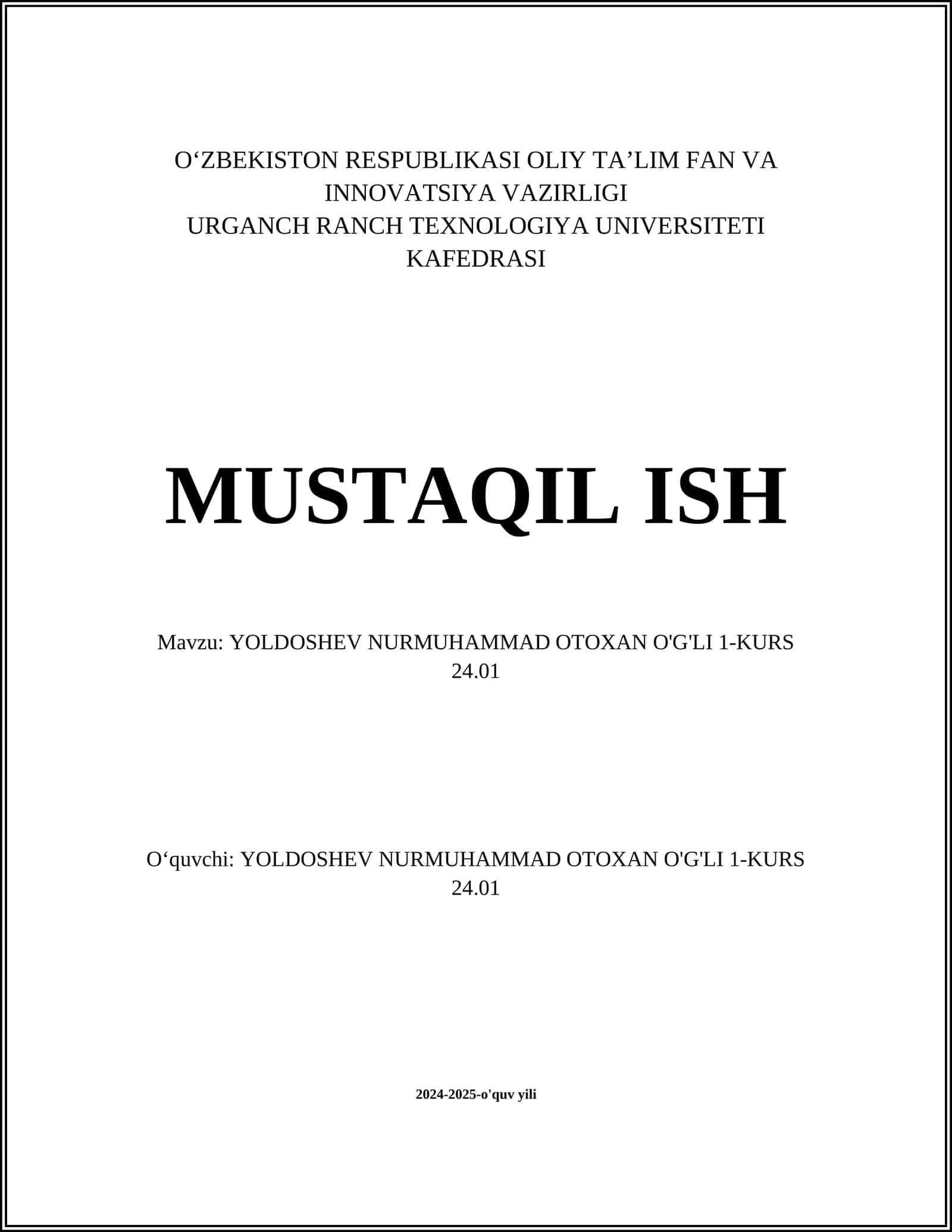 Yoldoshev Nurmuhammad otoxan o'g'li 1