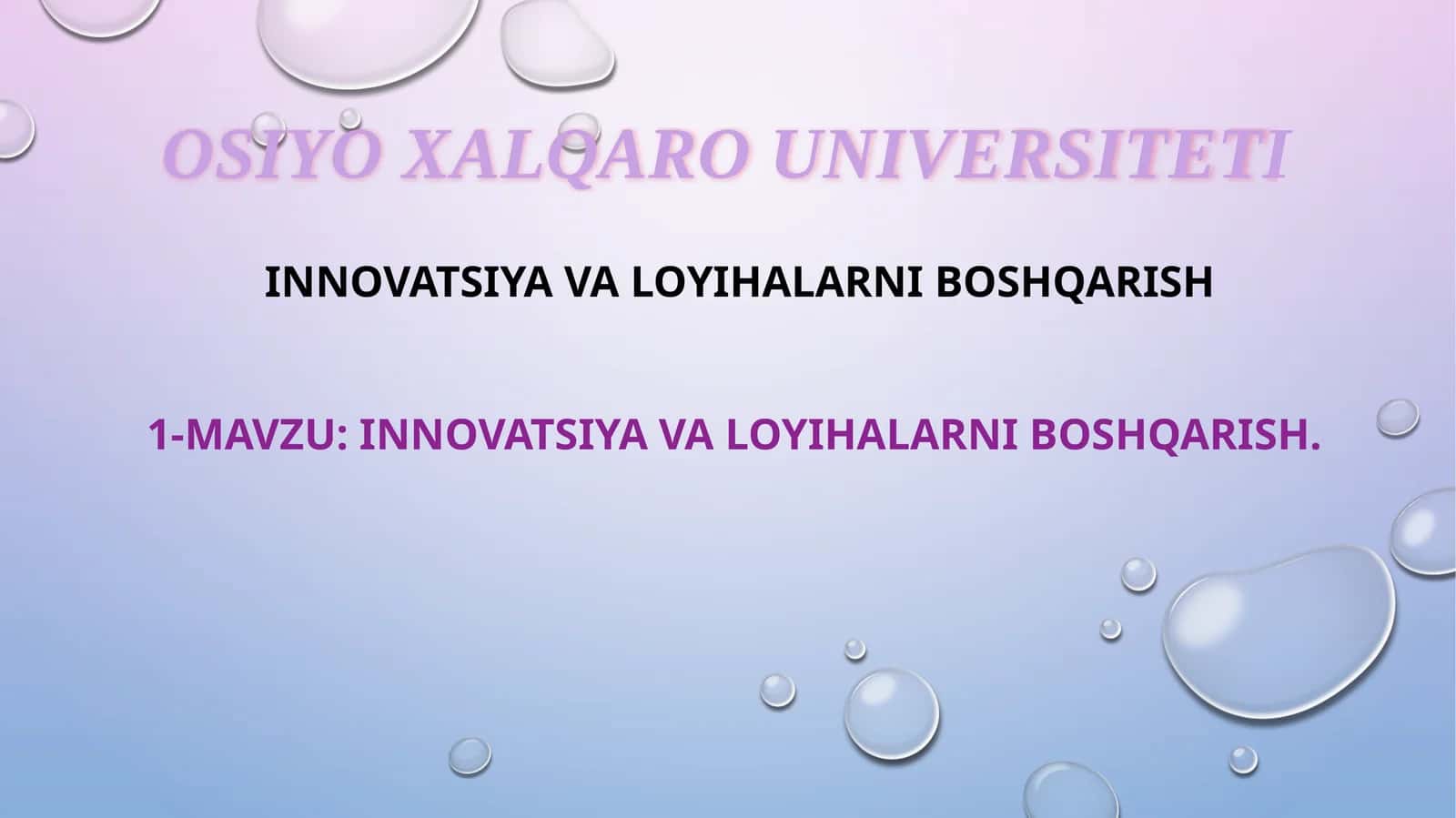 INNOVATSIYA VA LOYIHALARNI BOSHQARISH 1