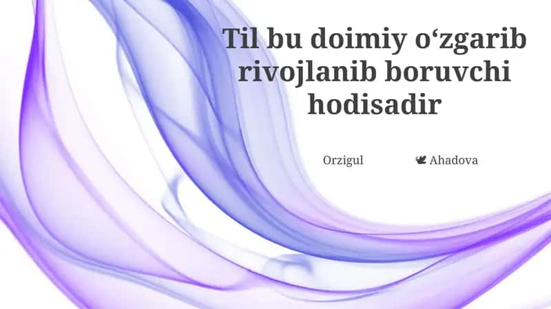 O'zbek tilining tarixi va rivojlanishi 1