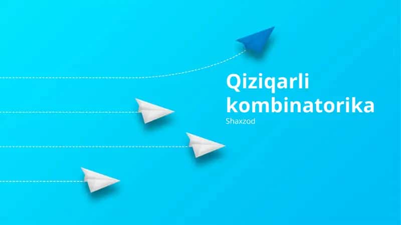 Qiziqarli kombinatorika 1