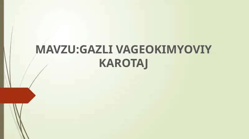 GAZLI VAGEOKIMYOVIY KAROTAJ 1