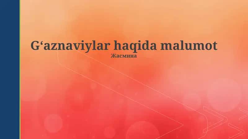 Gʻaznaviylar haqida malumot 1