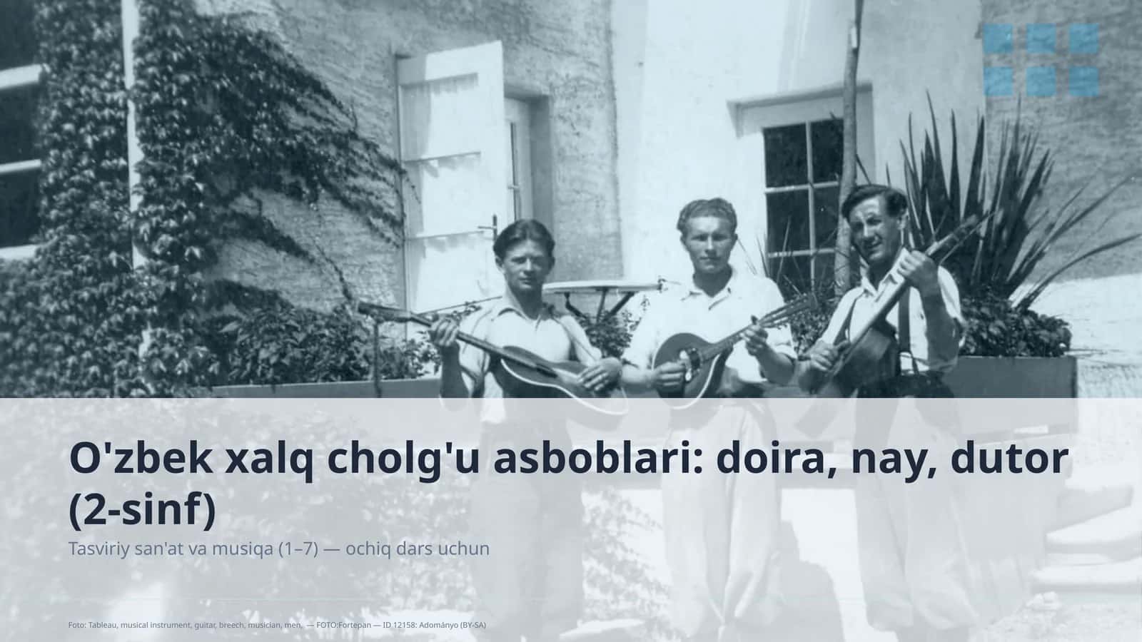 O'zbek xalq cholg'u asboblari: doira, nay, dutor (2-sinf) 1
