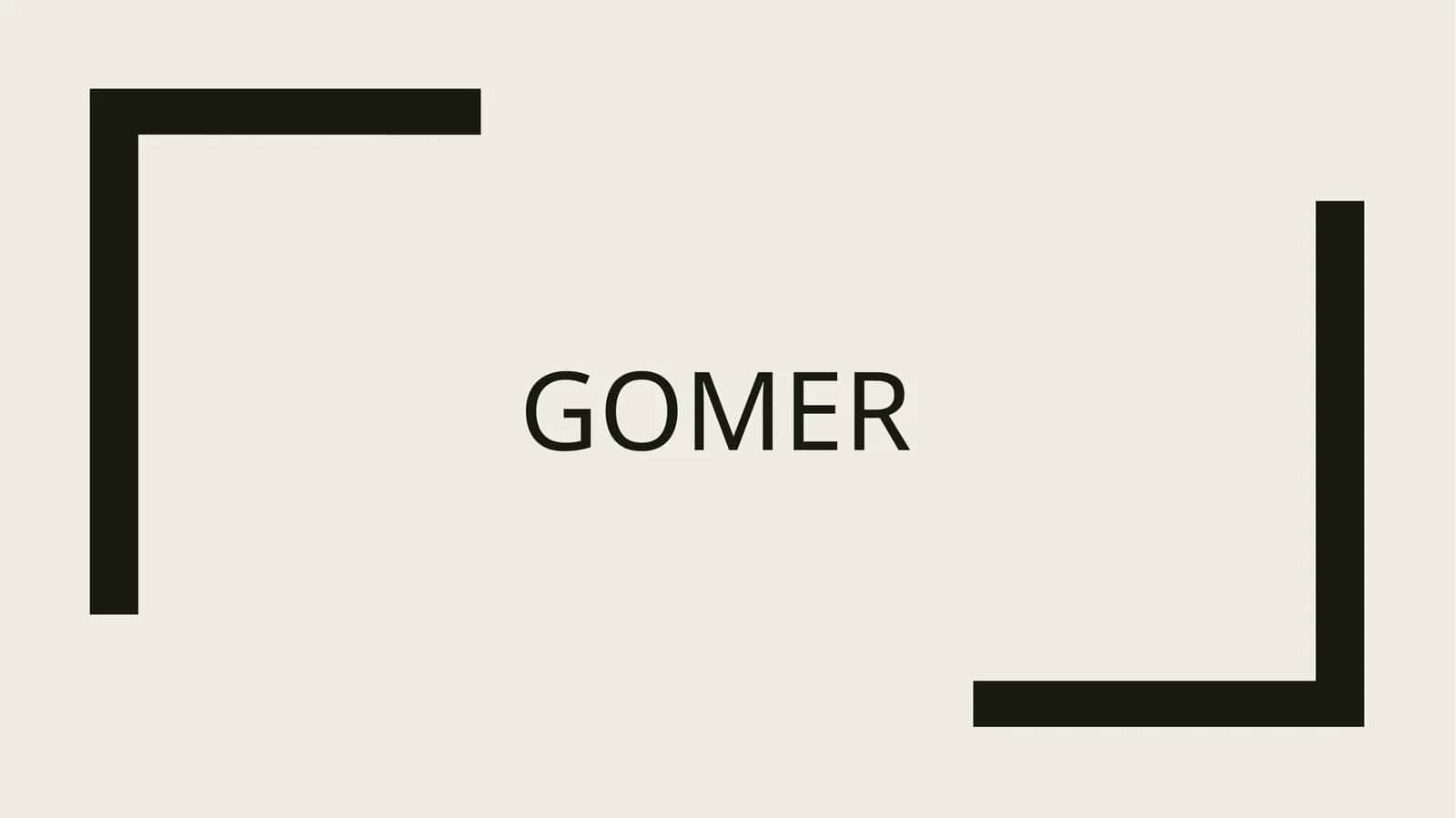 Gomer 1