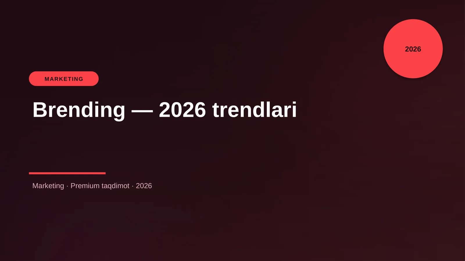 Brending — 2026 trendlari 1