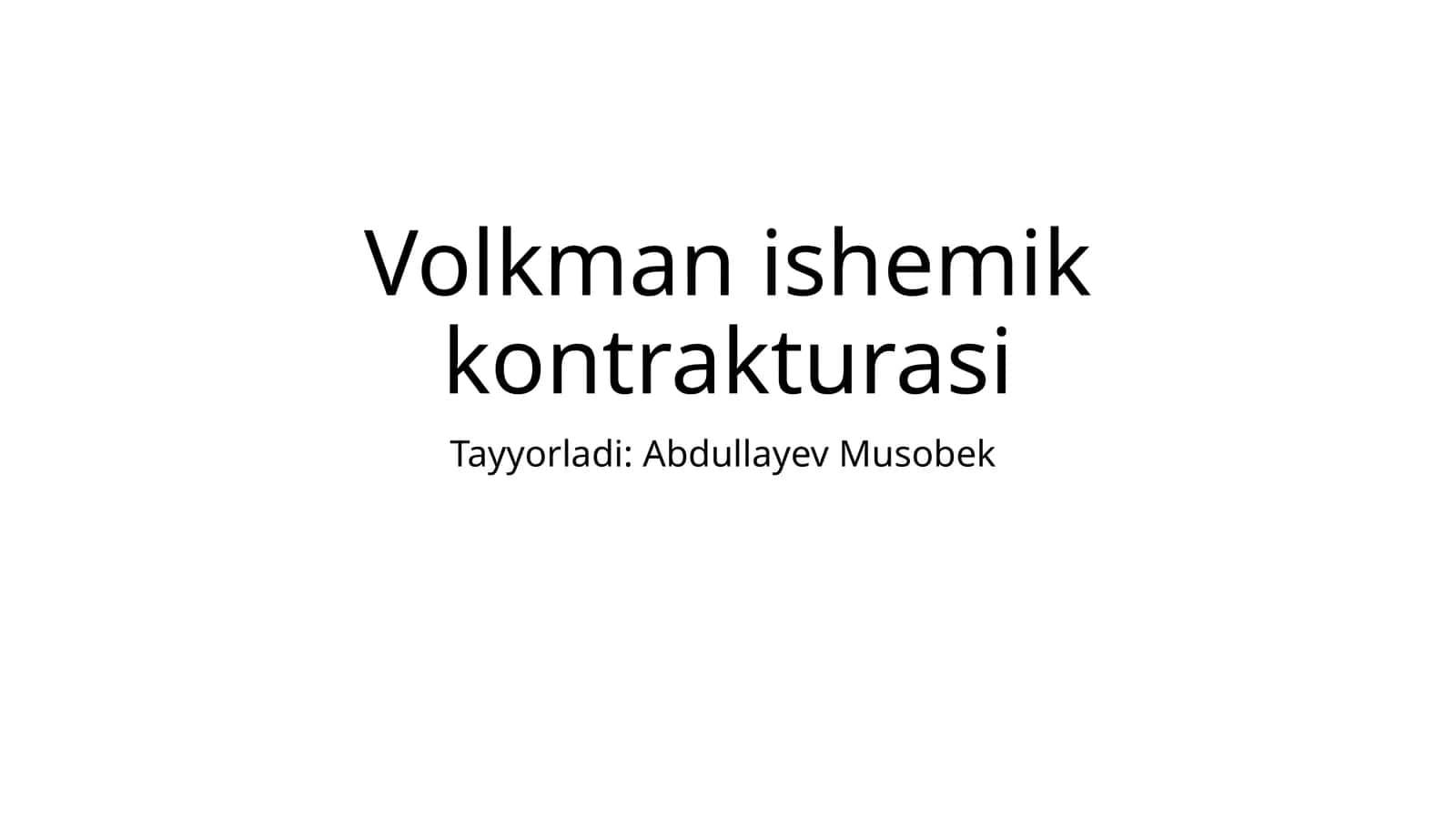 Volkman ishemiya kontrakturasi 1