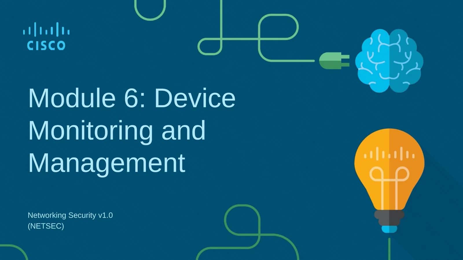 Module 6: Device Monitoring and Management 1