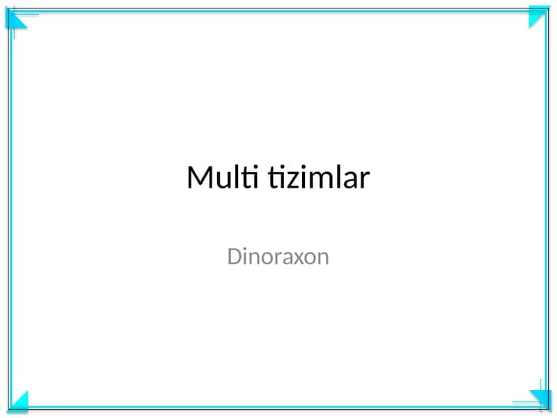Multi tizimlar 1