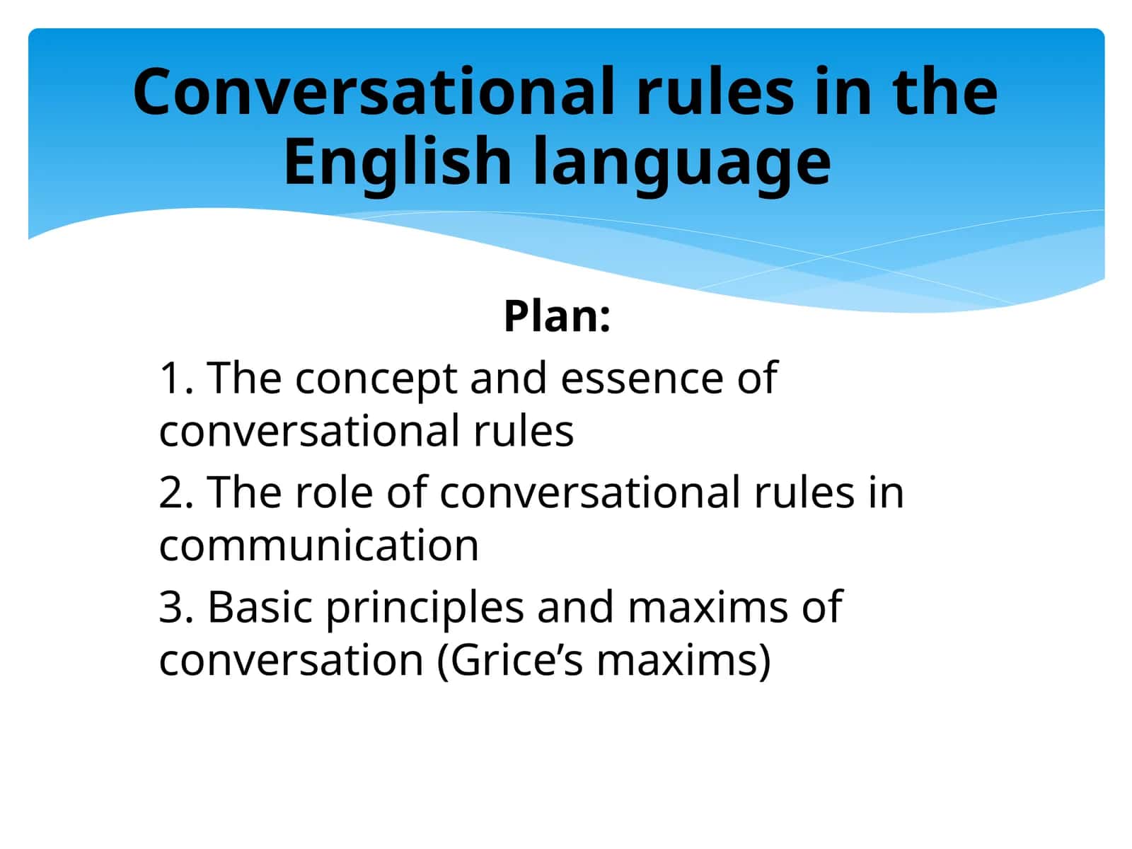 Conversational Rules in English Language 1