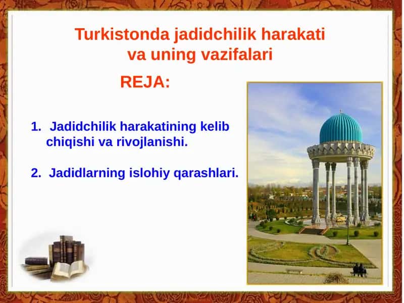 Jadidchilik Harakati va uning vazifalari 1
