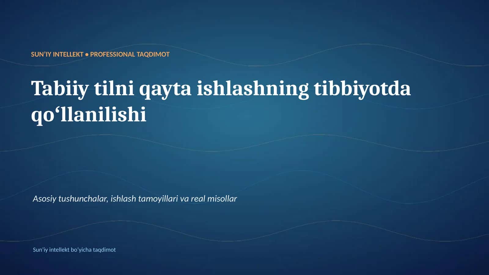 SUNʼIY INTELLEKT • PROFESSIONAL TAQDIMOT 1
