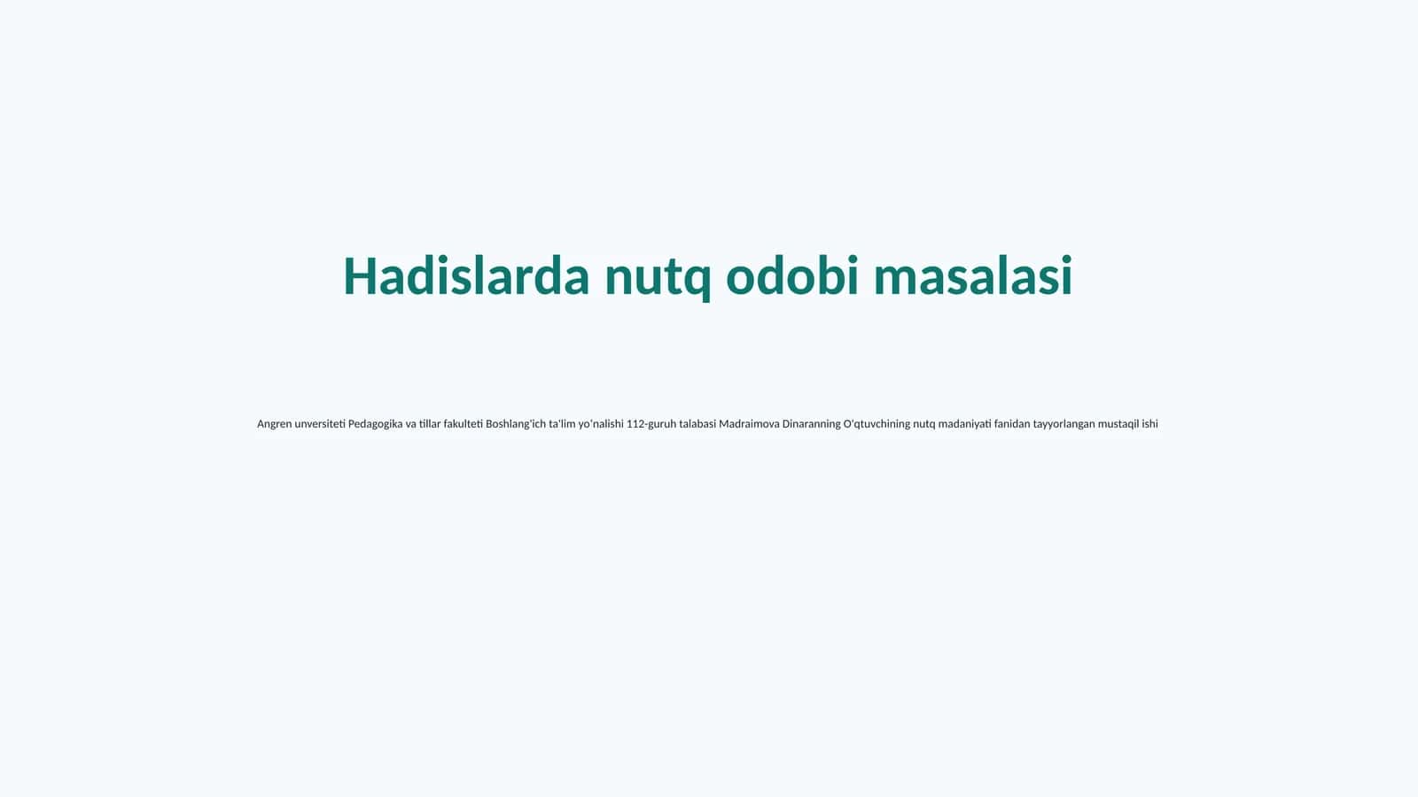 Hadislarda nutq odobi masalasi 1