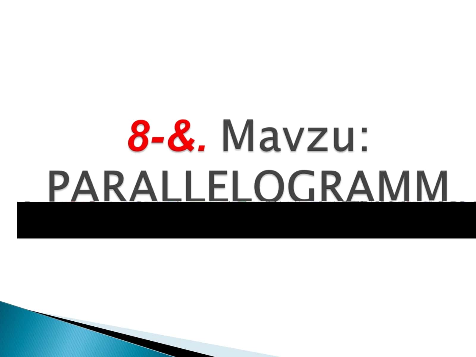 Parallagram tomonlari 1